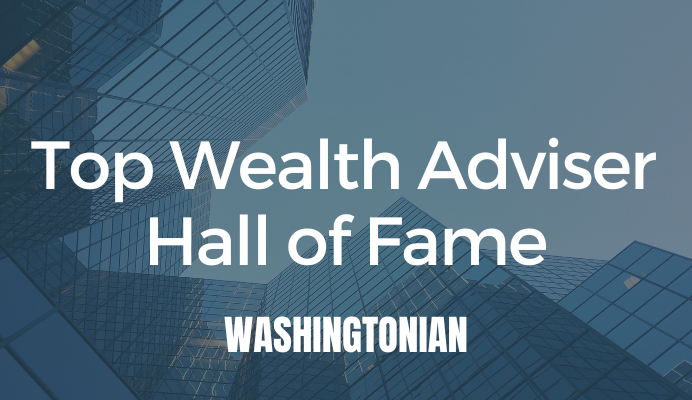 Washingtonian Top Advisor hall of fame
